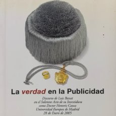 Libros: LA VERDAD EN LA PUBLICIDAD DISCURSO DE LUIS BASSAT