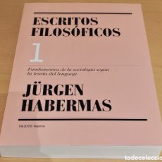 Libros: ESCRITOS FILOSÓFICOS' DE JURGEN HABERMAS