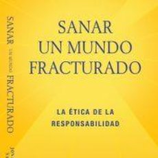 Libros: SANAR UN MUNDO FRACTURADO - SACKS, JONATHAN