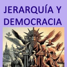 Libri: JERARQUIA Y DEMOCRACIA POR JULIUS EVOLA-RENE GUENON GASTOS DE ENVIO GRATIS