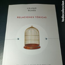 Libros: RELACIONES TÓXICAS LILLIAN GLASS PAIDOS 2024