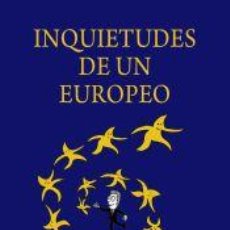Libros: INQUIETUDES DE UN EUROPEO - MICHAVILA PITARCH, FRANCISCO