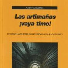 Libros: LAS ARTIMAÑAS ¡VAYA TIMO! - COROMINAS SUBIAS, ALBERT