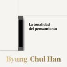Libros: LA TONALIDAD DEL PENSAMIENTO - HAN, BYUNG-CHUL