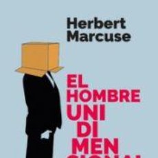 Libros: HOMBRE UNIDIMENSIONAL,15 - MARCUSE, HERBERT