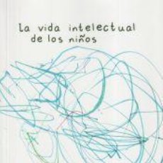 Libros: LA VIDA INTELECTUAL DE LOS NIÑOS - ENGEL, SUSAN