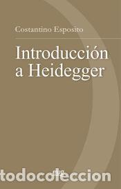 Libros: Introducci&oacute;n a Heidegger - Esposito, Costantino - Foto 1