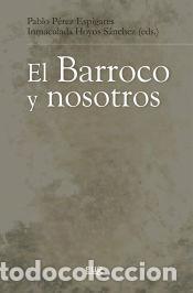 Libros: El Barroco y nosotros - Foto 1