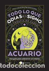 Libros: Acuario: Todo lo que odias de tu signo y todav&iacute;a no sabes - Charas Vega (@charcastrology); Estudio