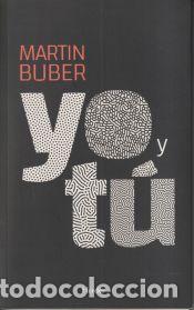 Libros: Yo y t&uacute; - Buber, Martin - Foto 1