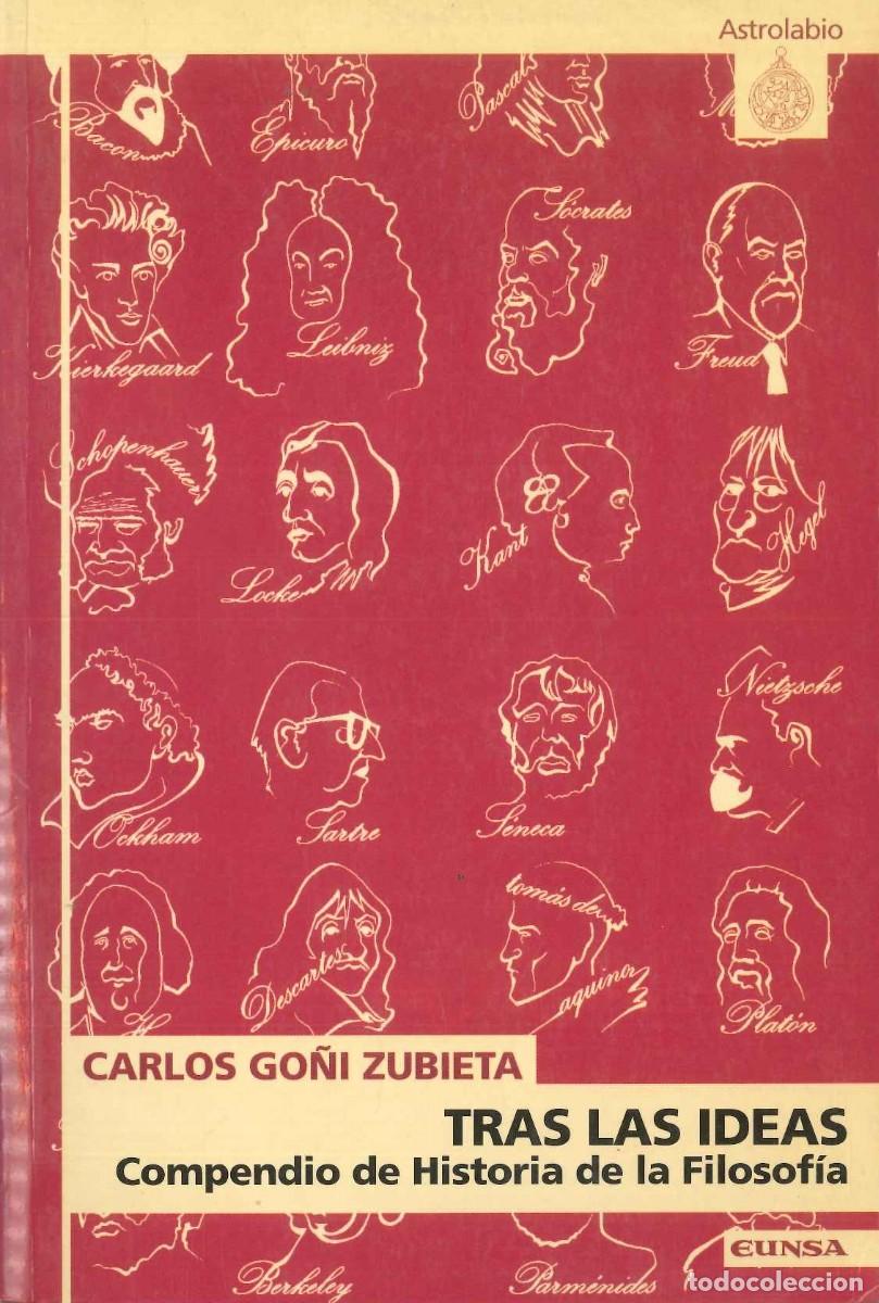 Libros: TRAS LAS IDEAS COMPENDIO DE HISTORIA DE LA FILOSOF&Iacute;A - Foto 1