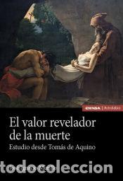 Libri: El valor revelador de la muerte - Murillo G&oacute;mez, Jos&eacute; Ignacio