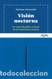 Libros: Visi&oacute;n nocturna - Alessandri, Mariana - Foto 1