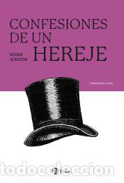 Livres: Confesiones de un hereje - Scruton, Roger