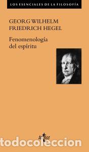 Libri: Fenomenolog&iacute;a del esp&iacute;ritu - Hegel, Georg Wilhelm Friedrich