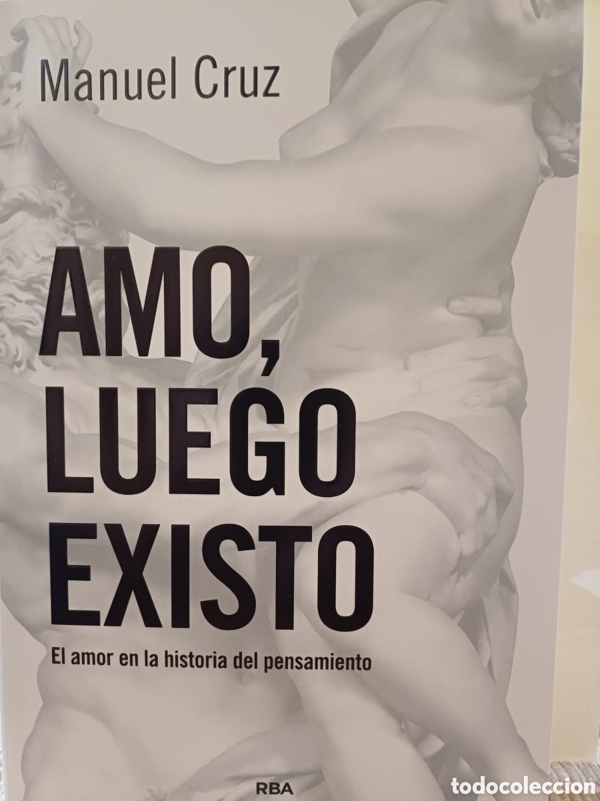 Libros: Amo luego existo. Manuel Cruz - Foto 1