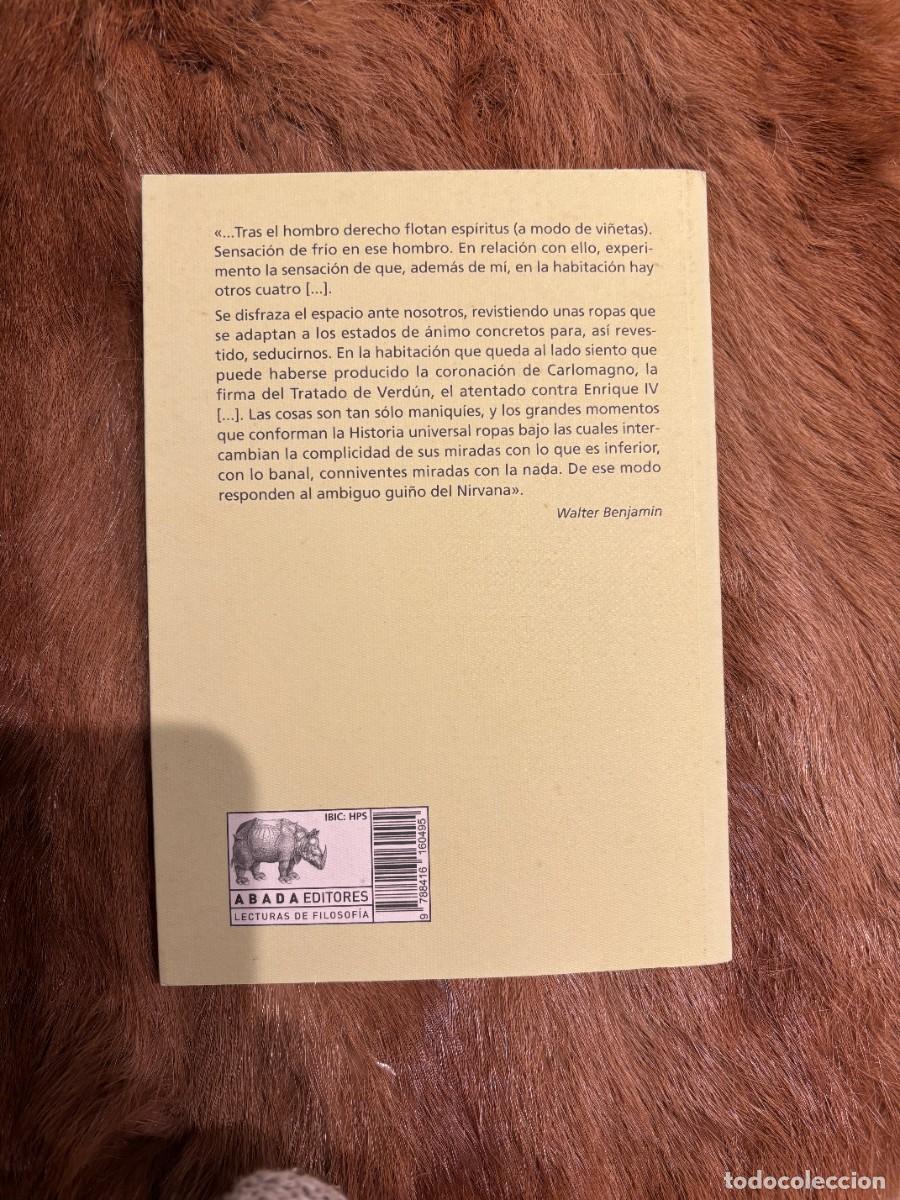 Libros: WALTER BENJAMIN. PROTOCOLOS DE ENSAYOS CON LAS DROGAS. ABADA EDITORES - Foto 2