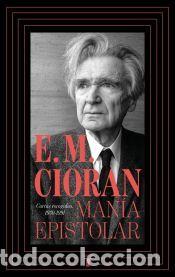 Libros: Man&iacute;a epistolar - Cioran, E.M. - Foto 1
