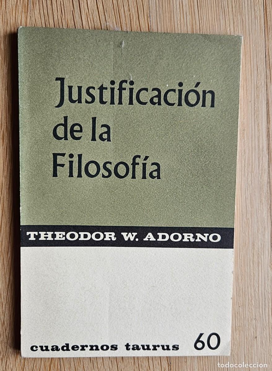 Libros: Justificaci&oacute;n de la Filosof&iacute;a - Foto 1