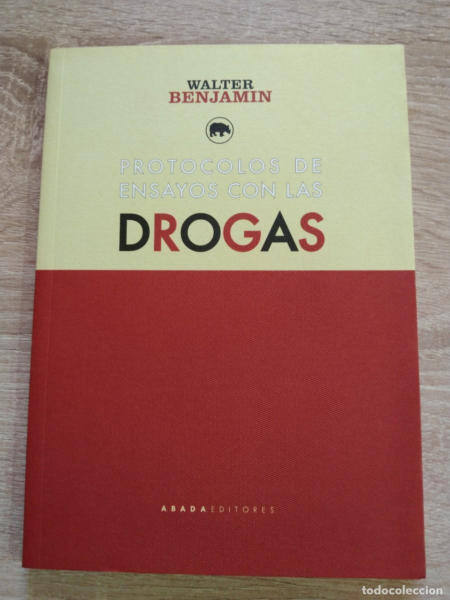 Libros: PROTOCOLOS DE ENSAYOS CON LAS DROGAS - Benjamin, Walter - Foto 1
