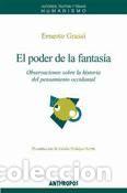 Libros: El poder de la fantas&iacute;a - Ernesto Grassi - Foto 1