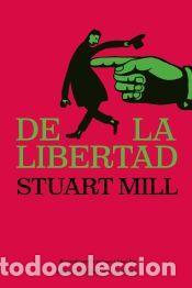 Libros: De la libertad - Stuart Mill, John - Foto 1