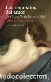 Libros: Los requisitos del amor - Armstrong, John - Foto 1