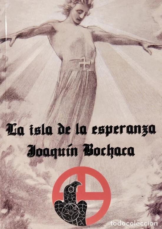 Libros: &ldquo;La isla de la esperanza&rdquo; Joaqu&iacute;n Bochaca - Foto 1