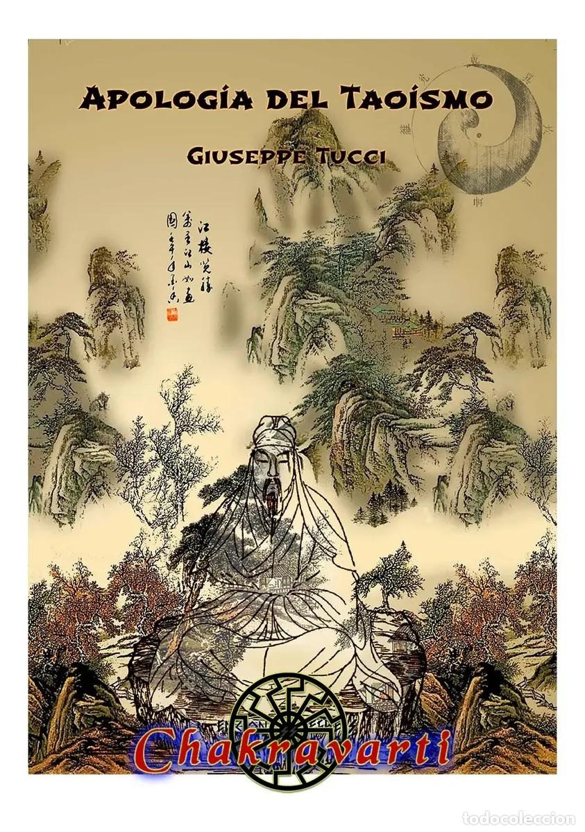 Libros: Giuseppe Tucci &mdash; Apolog&iacute;a del tao&iacute;smo &mdash; Chakravarti - LM
