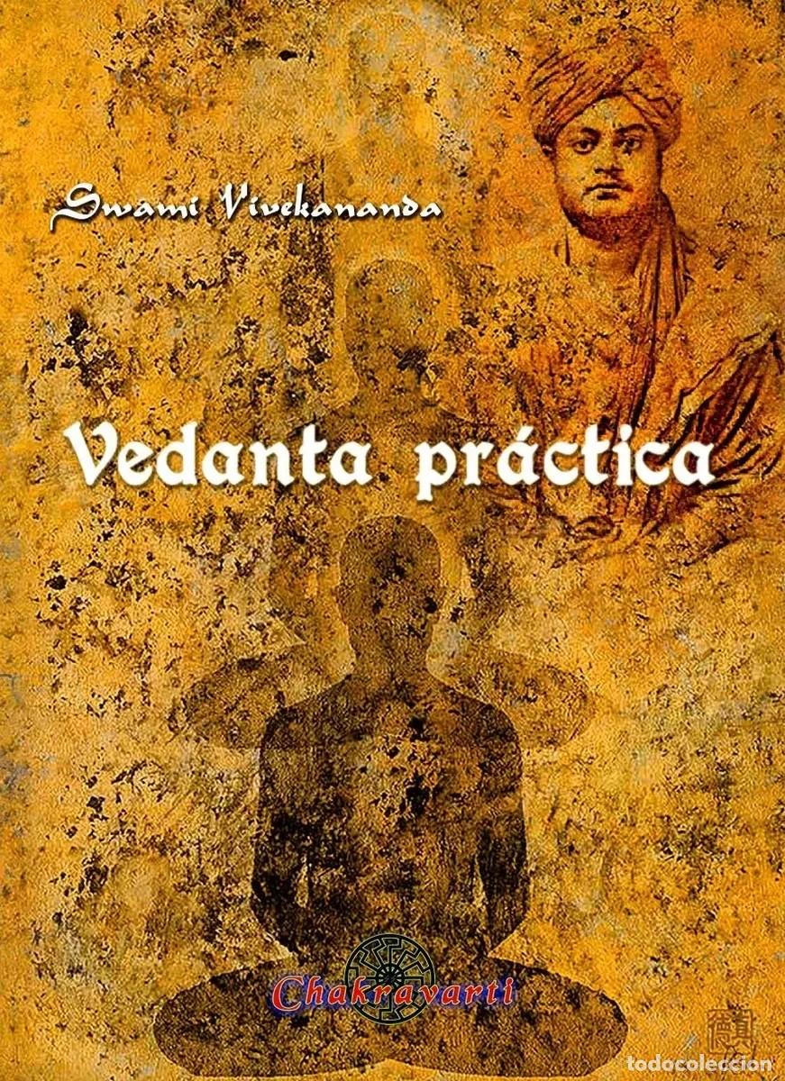 Libros: Swami Vivekananda &ndash; Vedanta pr&aacute;ctica &ndash; Editorial Chakravarti - LM