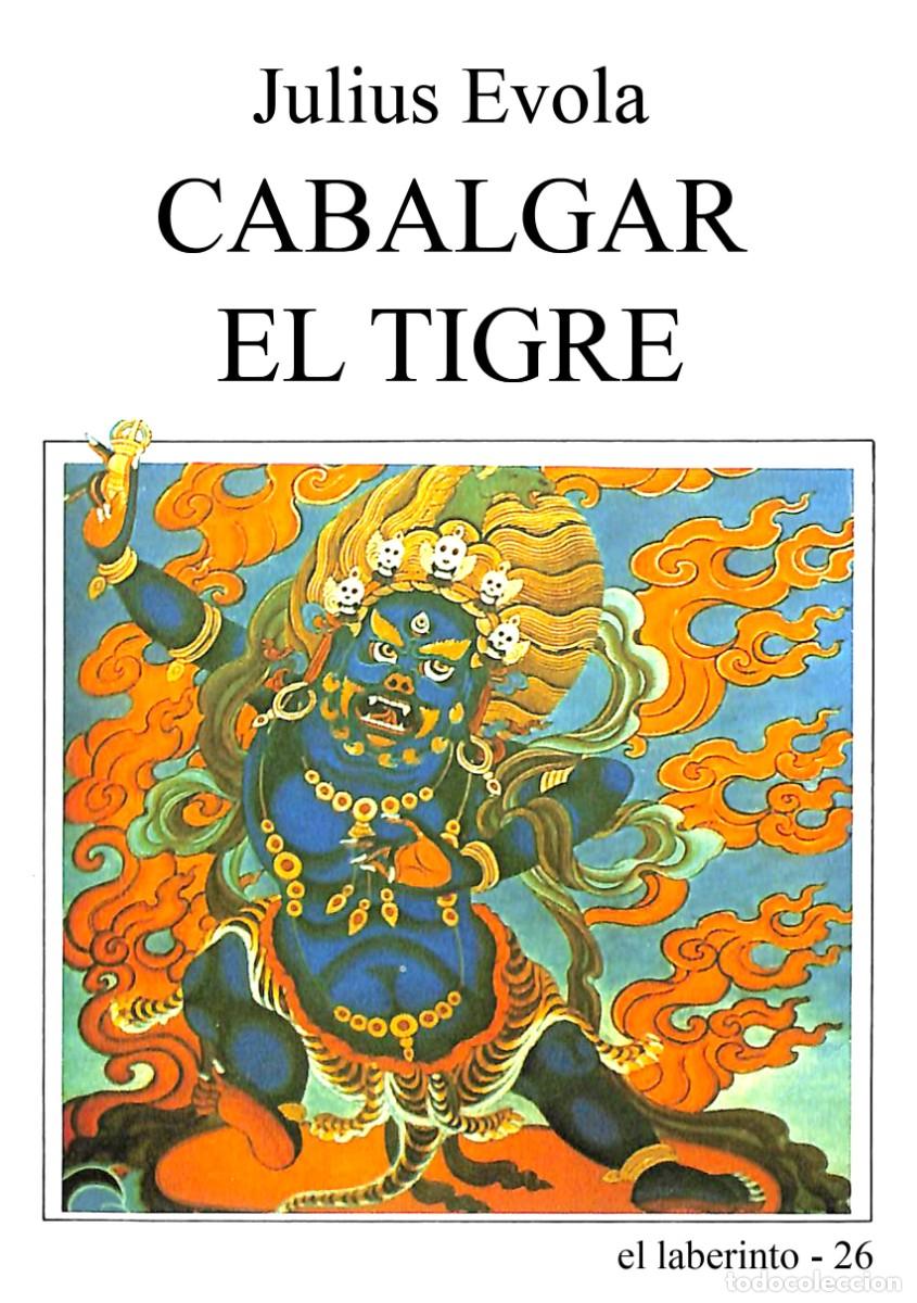 Libros: CABALGAR EL TIGRE por Julius Evola GASTOS DE ENVIO GRATIS