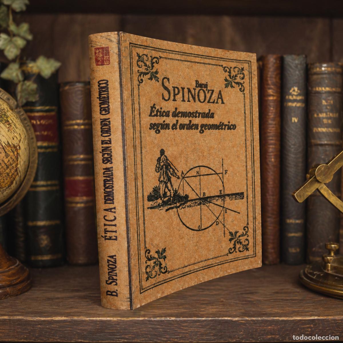 Libros: Baruch Spinoza &ndash; &Eacute;tica demostrada seg&uacute;n el orden geom&eacute;trico &ndash; 333 &ndash; Objeto editorial - LM