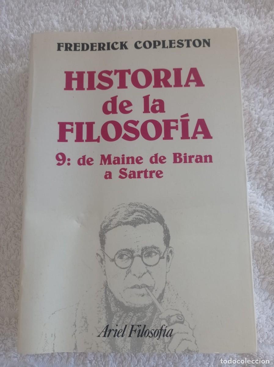 Libros: HISTORIA DE LA FILOSOFIA N&ordm; 9 De Maine de Biran a Sartre, Frederick Copleston
