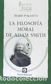 Libros: FILOSOF&Iacute;A MORAL DE ADAM SMITH - Varios autores