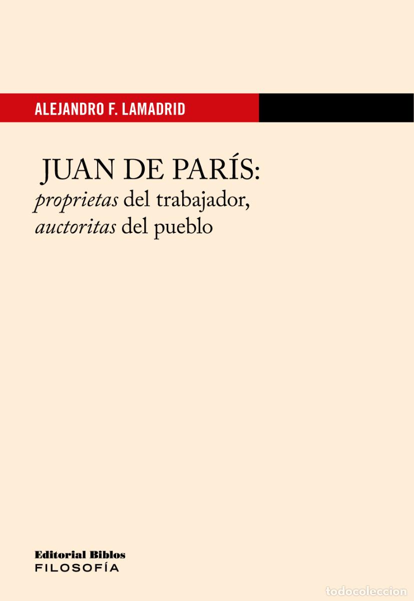 Libros: Alejandro F. Lamadrid &mdash; Juan de Par&iacute;s &mdash; Editorial Biblos, 2023 &mdash; LIBRO NUEVO &mdash; LM