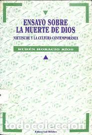 Libros: Rub&eacute;n Horacio R&iacute;os &mdash; Ensayo sobre la muerte de Dios &mdash; Editorial Biblos, 1996 &mdash; LIBRO NUEVO &mdash; LM