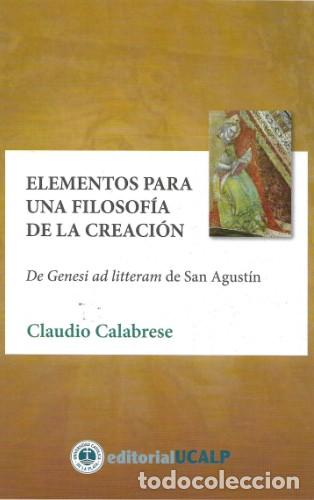 Libros: Elementos para una filosof&iacute;a de la creaci&oacute;n. De Genesi ad litteram de San Agust&iacute;n &mdash; lm