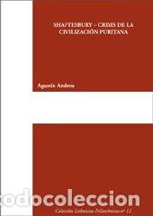 Libros: Shaftesbury: crisis de la civilizaci&oacute;n puritana - Andreu Rodrigo, Agust&iacute;n