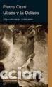 Libros: ULISES Y LA ODISEA: EL PENSAMIENTO IRIDISCENTE - CITATI,P.