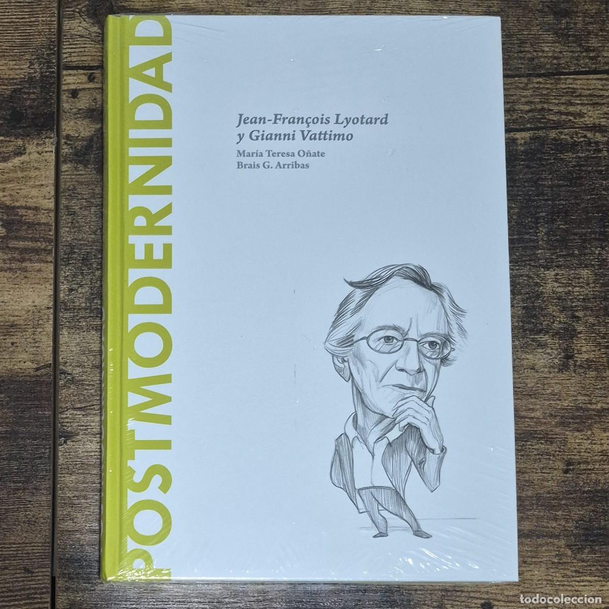 Libros: POSTMODERNIDAD: JEAN-FRAN&Ccedil;OIS LYOTARD Y GIANNI VATTIMO - MAR&Iacute;A TERESA O&Ntilde;ATE /BRAIS G. ARRIBAS; NUEVO