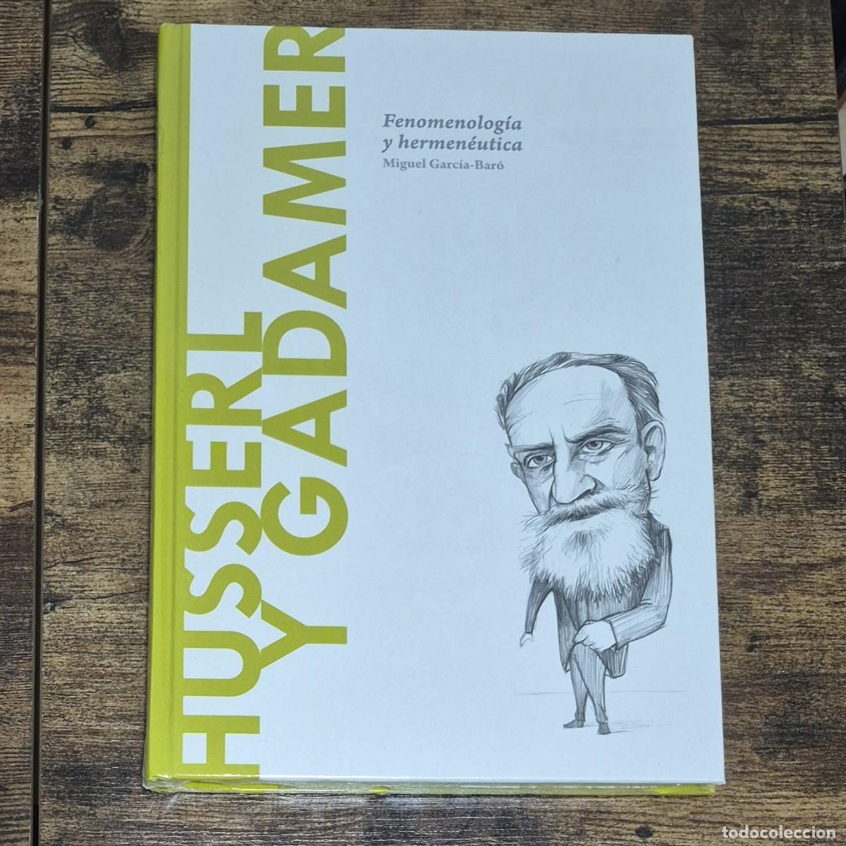 Libros: HUSSERL Y GADAMER: FENOMENOLOG&Iacute;A Y HERMEN&Eacute;UTICA - MIGUEL GARC&Iacute;A-BAR&Oacute; (NUEVO, DESCUBRIR LA FILOSOF&Iacute;A)