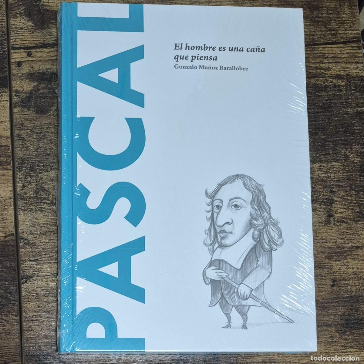 Libros: PASCAL: EL HOMBRE ES UNA CA&Ntilde;A QUE PIENSA - GONZALO MU&Ntilde;OZ BARALLOBRE (NUEVO, DESCUBRIR LA FILOSOF&Iacute;A)