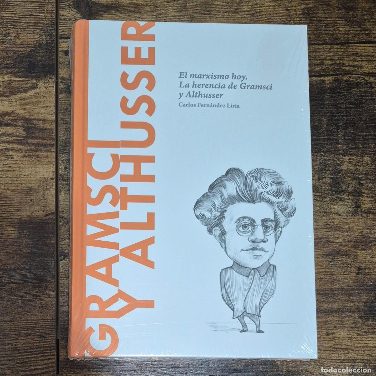 Libros: GRAMSCI Y ALTHUSSER: EL MARCISMO HOY. LA HERENCIA DE - CARLOS FERN&Aacute;NDEZ LIRIA (NUEVO, DESCUBRIR LA F