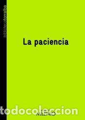 Libros: PACIENCIA, LA - Torralba, Francesc