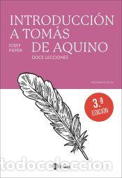 Libros: Introducci&oacute;n a Tom&aacute;s de Aquino - Pieper, Josef