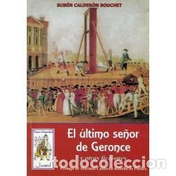 Libros: Rub&eacute;n Calder&oacute;n Bouchet &ndash; El &uacute;ltimo Se&ntilde;or de Geronce. Y otras ficciones &ndash; LM