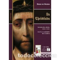 Libros: Diego de Hojeda &ndash; La Christiada &ndash; Ediciones Nueva Hispanidad / CETHI / UNCuyo &ndash; 2008 &ndash; LM