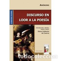 Libros: An&oacute;nimo &ndash; Discurso en loor a la poes&iacute;a &ndash; Ediciones Nueva Hispanidad / CETHI / UNCuyo &ndash; 2003 &ndash; LM