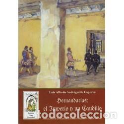 Libros: Luis Alfredo Andr&eacute;gn&egrave;tte Capurro &ndash; Hernandarias: el Imperio y un Caudillo &ndash; LM