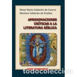 Libros: Aproximaciones cr&iacute;ticas a la literatura b&iacute;blica &ndash; Ediciones Nueva Hispanidad &ndash; s/f &ndash; LM